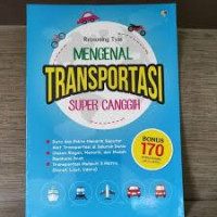 Mengenal Transportasi Super Canggih