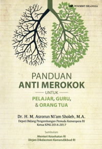 Panduan Anti Merokok Untuk Pelajar, Guru, dan Orang Tua