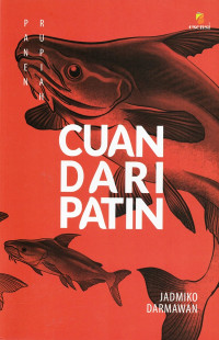 Panen Rupiah: Cuan dari patin