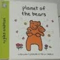 Planet of the bears : astory about looking after our world