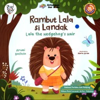 Image of Rambut Lala si Landak : Lala the hedgehogs Hair