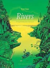 Image of Rivers : a visual history from river to sea