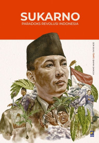 Image of Seri Buku Tempo Sukarno : Paradoks Revolusi Indonesia