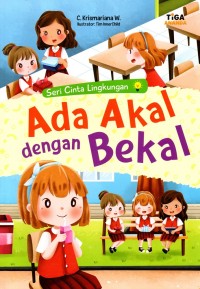 Image of Seri cinta lingkungan : ada akal dengan bekal