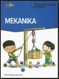 SERI OLIMPIADE SAINS IPA SD/MI : MEKANIKA