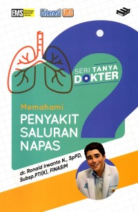 Image of Seri tanya Dokter : Memahami Penyakit Saluran Napas
