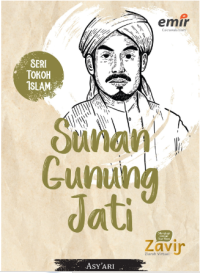 Seri Tokoh Islam: Sunan Gunung Jati