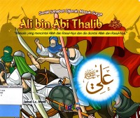 Image of Serial sahabat Dijamin Masuk Surga : Ali bin Abi Thalib