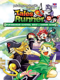 Tales Runner 12 : Pertandingan semifinal sudut dan bangun datar