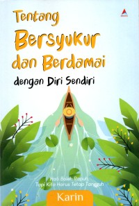 Image of Tentang Bersyukur dan Berdamai dengan Diri Sendiri