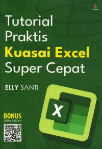Tutorial Praktis Kuasai Excel Super Cepat