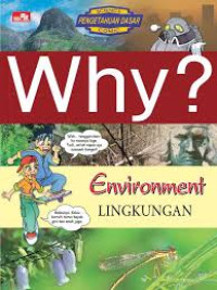 Why? Lingkungan